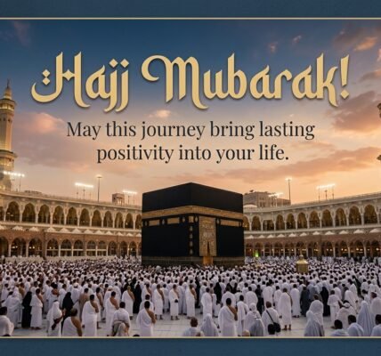 Hajj Mubarak Wishes 2026