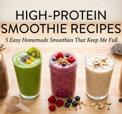 High-Protein Smoothie Recipes